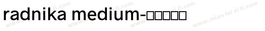 radnika medium字体转换